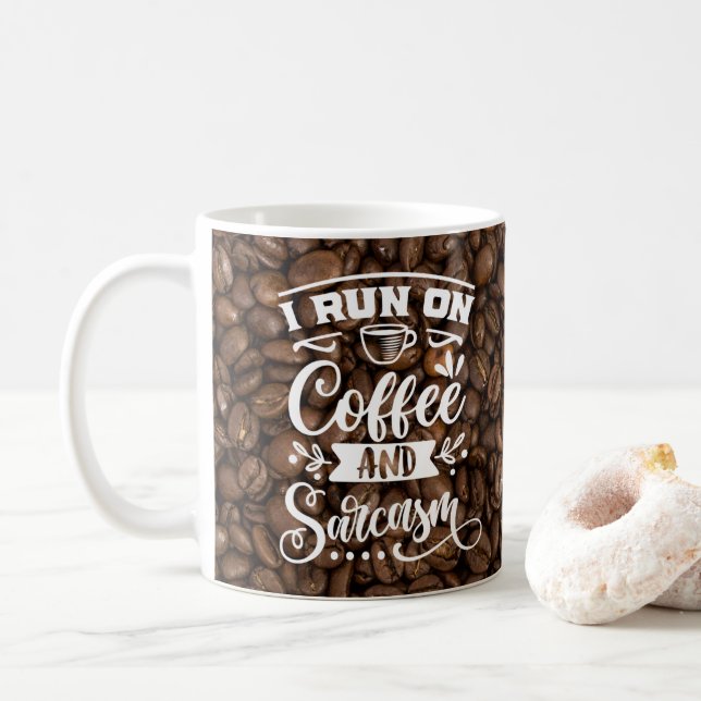 Kaffee und Sarcasm Kaffeetasse (Mit Donut)