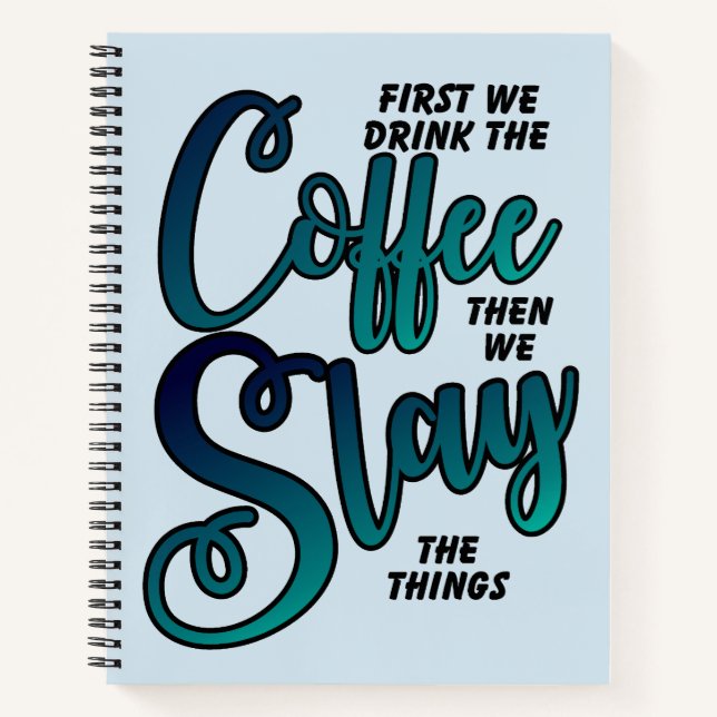 Kaffee und schlage die Dinge Notizbuch (Vorderseite)