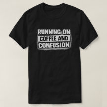 Kaffee-und-Verwirrung-Grunge-Zitat-Kunst