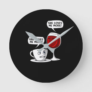 Kaffee und Wein sie Lieben ich mehr Runde Wanduhr