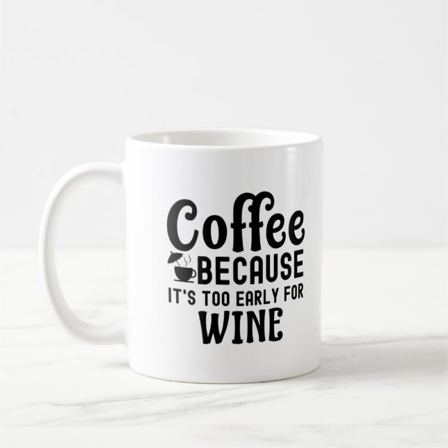 Kaffee und Wein Tasse - ein charmantes Geschenk fü (Links)