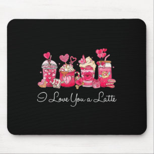 Kaffee Valentine Shirt ich Liebe Sie ein Latte Mousepad