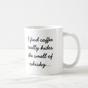 Kaffee versteckt den Geruch des Whiskys Kaffeetasse