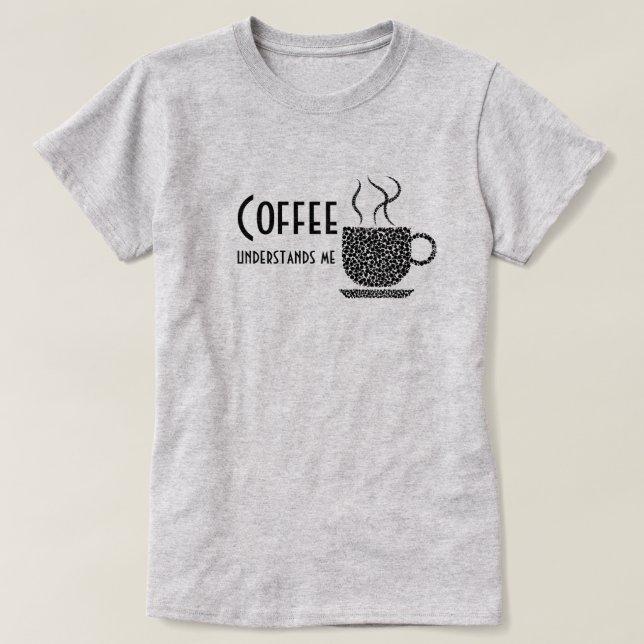 Kaffee versteht,/schwarzes T-Shirt (Design vorne)