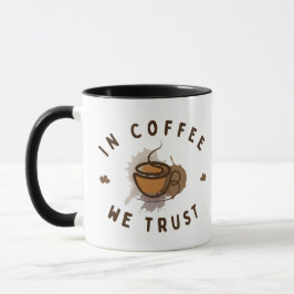 Kaffee vertrauen wir lustig tasse