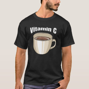 Kaffee Vitamin C Cafe Getränke Coffein Kaffee Dr. T-Shirt
