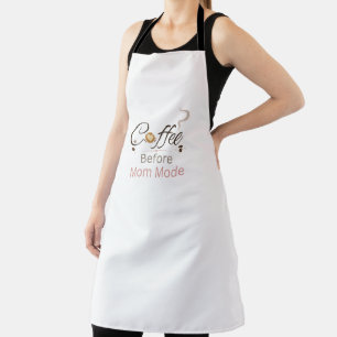 Kaffee-vor-Mutti-Modus-Typografie Schürze
