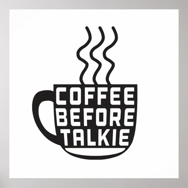 Kaffee vor Talkie Poster (Vorne)