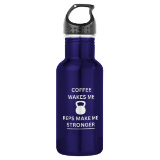 Kaffee weckt mich, Wiederholungen machen mich stär Edelstahlflasche