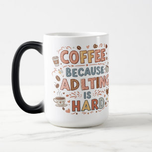 Kaffee: Weil Erwachsenwerden schwer ist - Morphing Verwandlungstasse
