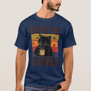 Kaffee, weil Mord Unrecht ist essenzielle Katzen-L T-Shirt