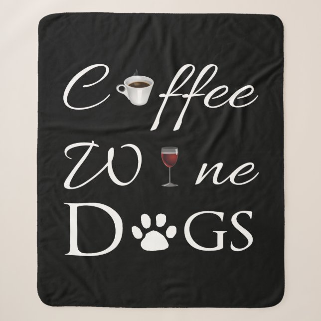 Kaffee Weine Hunde Sherpa Blanket Sherpadecke (Vorderseite)