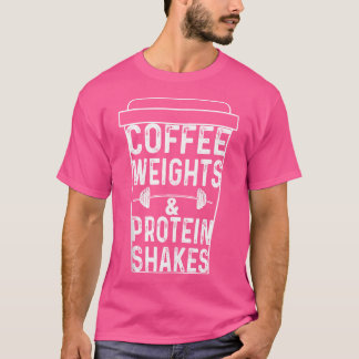 Kaffee Weiße Eiweiß Shakes Funny Lifting T-Shirt