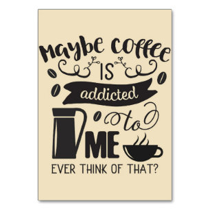 Kaffee wird mir zugesetzt tischnummer