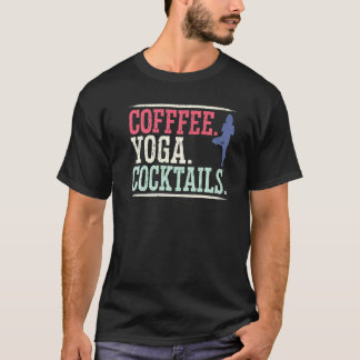Kaffee Yoga Cocktails Spirituelle Übung Chakra Mic T-Shirt