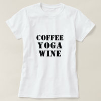 Kaffee Yoga Shirt - Sprichwort T-Shirt