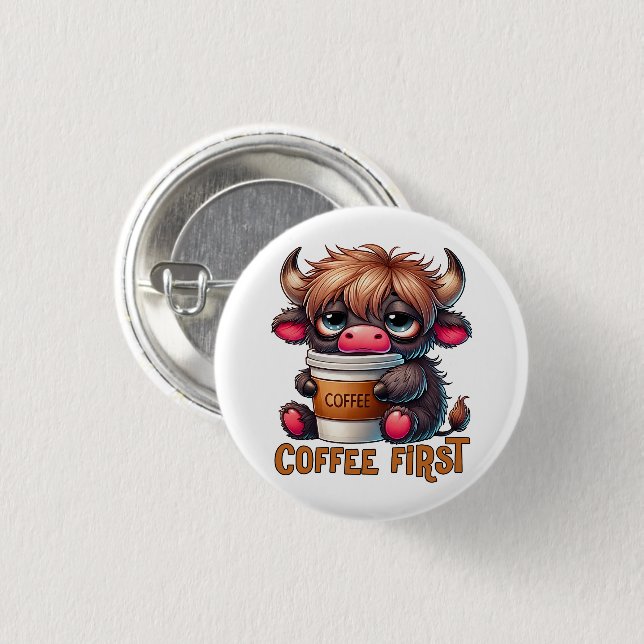 Kaffee zuerst  button (Vorne & Hinten)