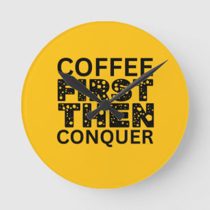 Kaffee zuerst, dann beherrschen runde wanduhr