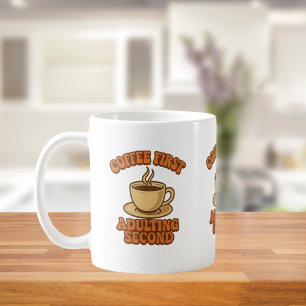 Kaffee zuerst erwachsen zweite Zitat Spaß Kaffeetasse