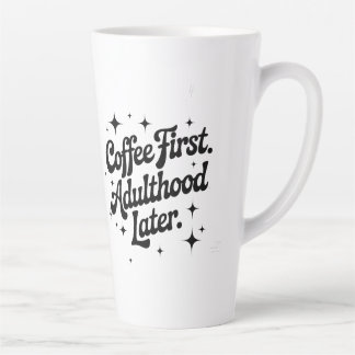 Kaffee zuerst, Erwachsensein später Milchtasse