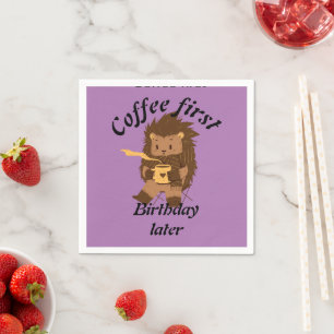 Kaffee zum ersten Geburtstag später lustiges Zitat Serviette