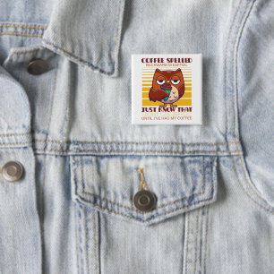 Kaffee zurückgeschrieben ist Eeffoc Button