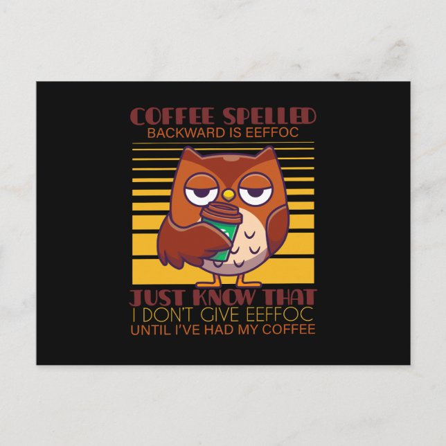 Kaffee zurückgeschrieben ist Eeffoc Postkarte (Vorderseite)