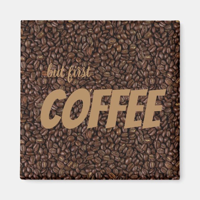 Kaffeebohnen Magnet (Vorne)