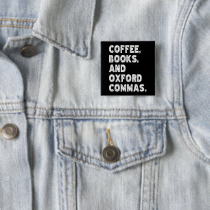 Kaffeebücher und Oxford Commas Cool Teacher Funny Button