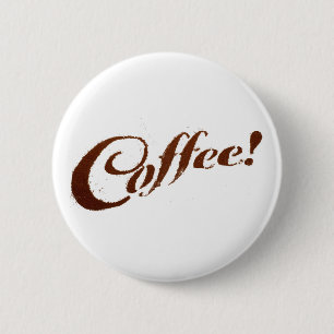 Kaffeeerde Kaffee - Knopf Button
