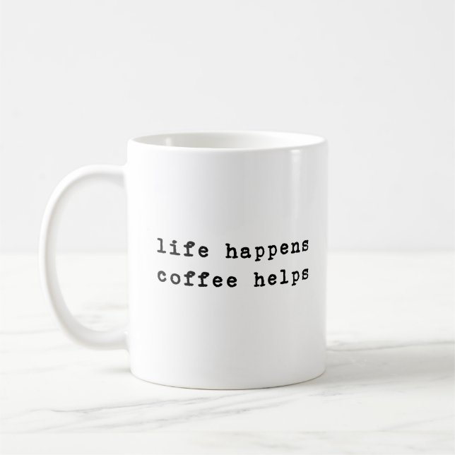 Kaffeehilfen | Minimalistische Zitate für Inspirat Kaffeetasse (Links)