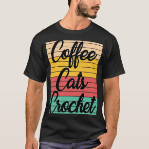 Kaffeekatzen Crochet Vintag Retro Knitter Kaffee T-Shirt