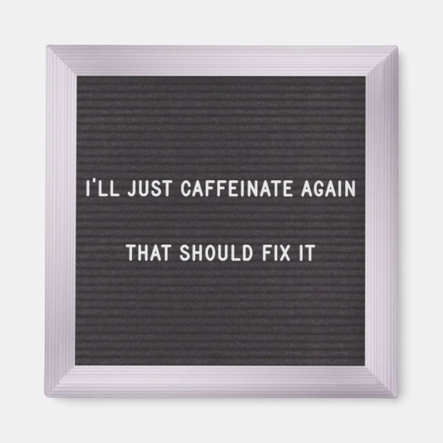 Kaffeekonzept - Magnet an der Buchstabenplatine 3. (Vorne)