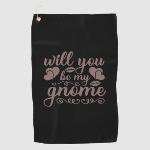 Kaffeekunst wirst du mein Gnome sein Golfhandtuch