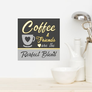 Kaffeeliebhaber in der Küche Graugold Foliendrucke