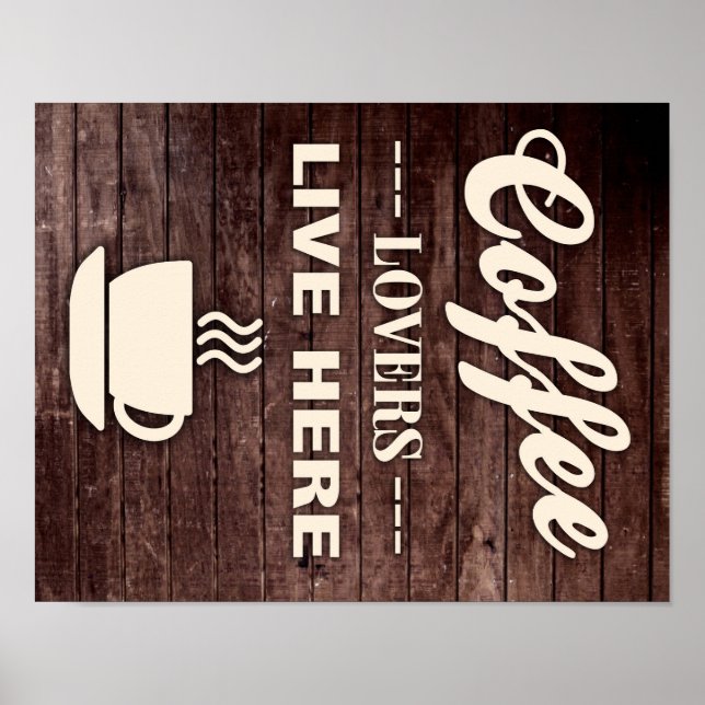 Kaffeeliebhaber leben hier Poster (Vorne)