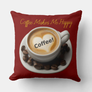 Kaffeemachtmichglücklich Wurfkissen Kissen