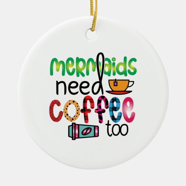 Kaffeemädchen brauchen auch Kaffee Keramik Ornament (Vorne)