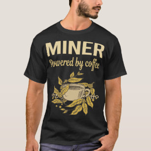 Kaffeemaschine - Miner T-Shirt