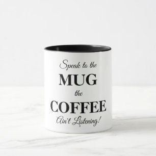 Kaffeemaschine Tasse mit Funny Message