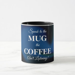 Kaffeemaschine Tasse mit Funny Message
