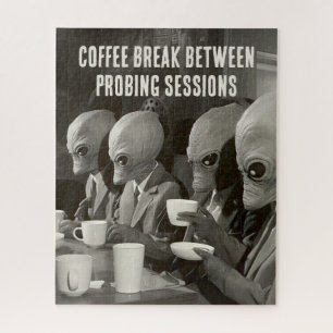 Kaffeepause Pause von Alien Entführungen