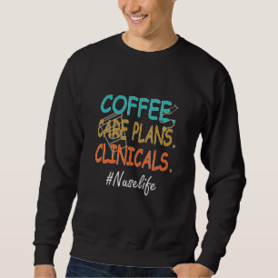 Kaffeepläne Kliniken Krankenpflege perfekt Sur Sweatshirt