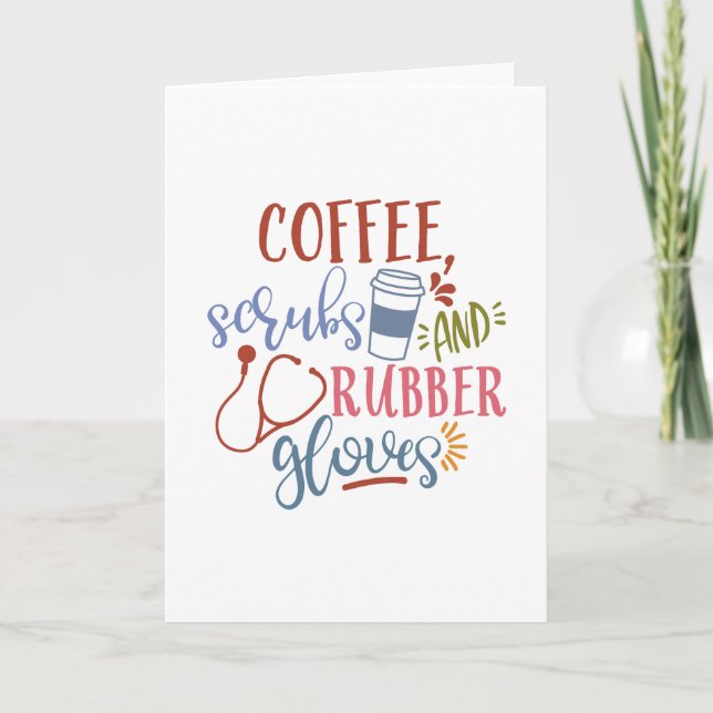 Kaffeeschirbe und Gummihandschuhe für Krankenschwe Karte (Vorderseite)