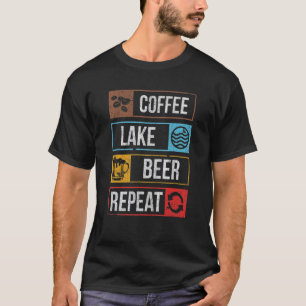 Kaffeesee Bierkaffee Wiederholung Seefront Living T-Shirt