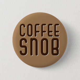Kaffeesnob. Tasse Button