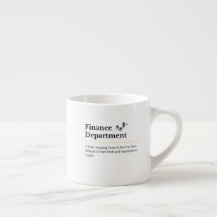 Kaffeetasse Finanzabteilung Espressotasse