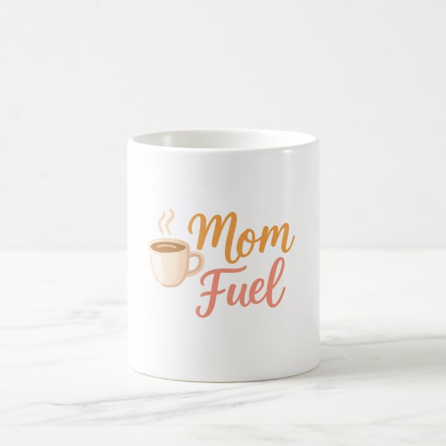 Kaffeetasse für Mütter - Mom Fuel (Mittel)