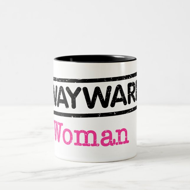 Kaffeetasse Wayward Woman (Mittel)