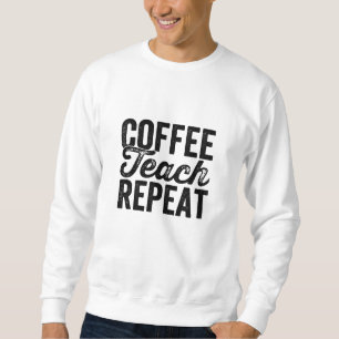 Kaffeetrainings Wiederholung des Shirts Funny Teac